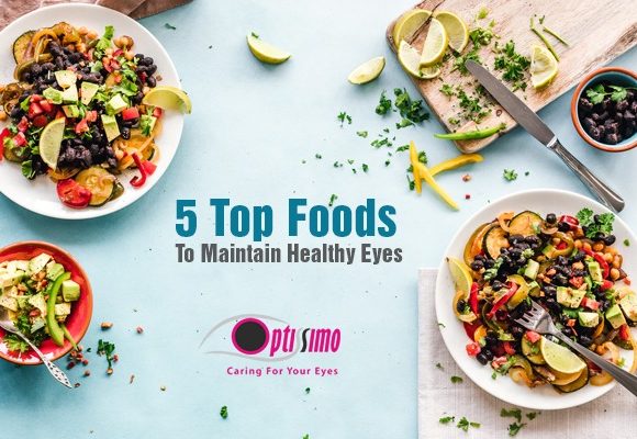 5 Top Foods To Maintain Healthy Eyes 5 Top Foods To Maintain Healthy Eyes